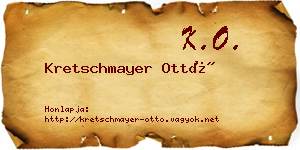 Kretschmayer Ottó névjegykártya